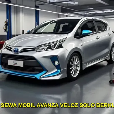 harga sewa mobil avanza veloz solo berkualitas